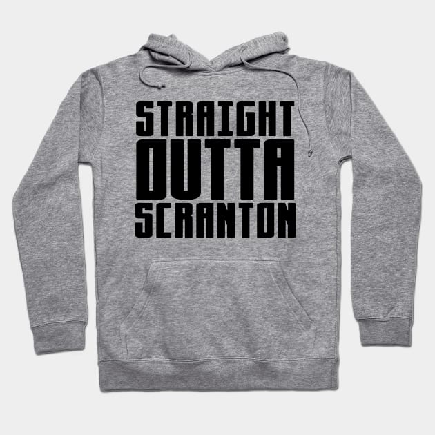 Straight Outta Scranton Hoodie by colorsplash